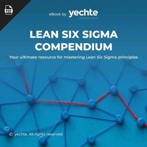 Lean Six Sigma Compendium